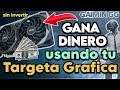 USA tu TARGETA DE VIDEO para GANAR CRIPTOMONEDAS👌GAIMIN.GG💎 PASO A PASO!