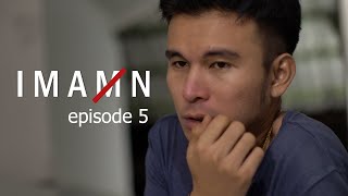 IMAN - EPISODE 5 - WEB SERIES RAMADHAN