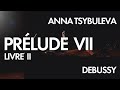 Claude Debussy • La terrasse des audiences du clair de lune • Anna Tsybuleva
