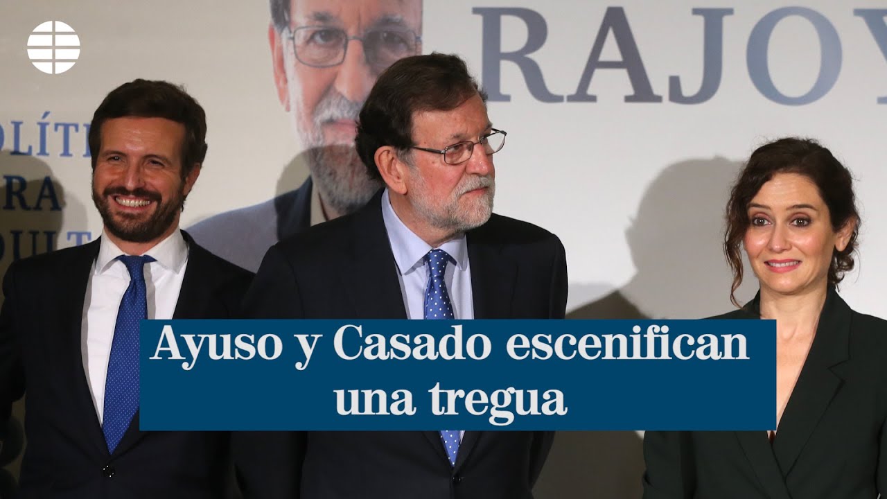 Ayuso y Casado escenifican una tregua con un 'posado' en la ...
