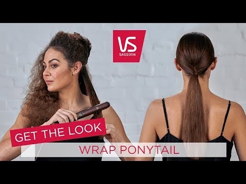 Get The Look: Wrap Ponytail  | VS Sassoon