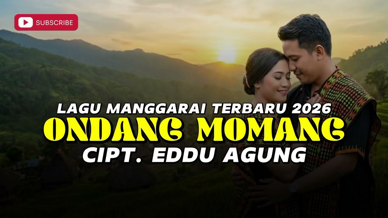 ONDANG MOMANG – Lagu Manggarai Terbaru 2026 | Cipta Eddu Agung – AKM Creative (Official Musik Audio)