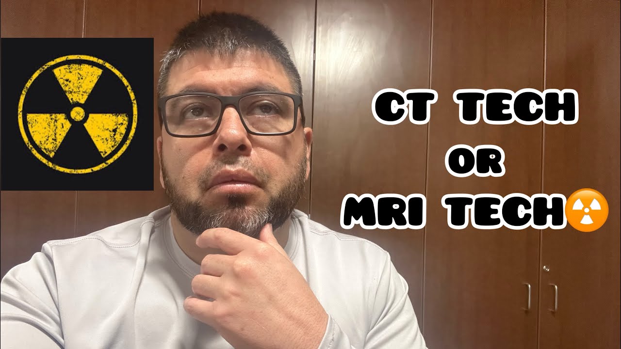 CT TECH or MRI TECH ☢️ 🤔 - YouTube