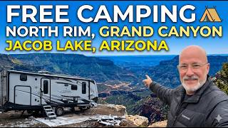 FREE Camping at the North Rim of the Grand Canyon! (Jacob Lake Boondocking Guide)
