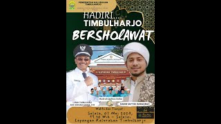 TIMBULHARJO BERSHOLAWAT BERSAMA HABIB MUSTHAFA SAYYIDI BARAQBAH