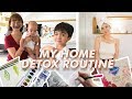 Detoxing in the place of my most important work! (Home detox routine!)