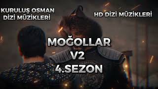 Kuruluş Osman Di̇zi̇ Müzi̇kleri̇ Moğollar V2 [4.Sezon Version]