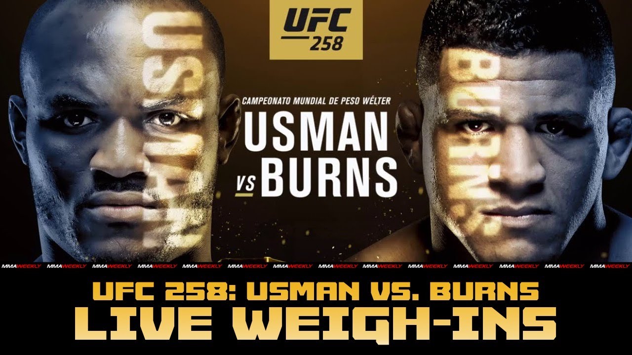 UFC 258 Weigh-Ins: Kamaru Usman vs Gilbert Burns