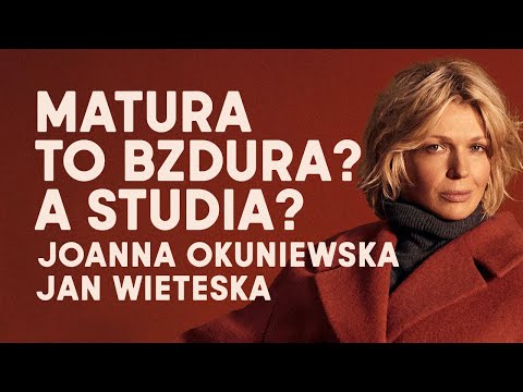 Magda Mołek, Joanna Okuniewska, Jan Wieteska | Matura to bzdura? A studia?