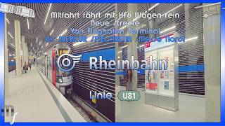 Mitfahrt HF6 als Linie U81 (NEU)🚇 (05.09.2026) von Flughafen Terminal bis Messe Nord! 🚇Neue Strecke🚇