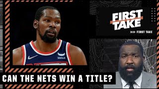 The Nets are not winning a title WITHOUT Kyrie Irving! - Kendrick Perkins | First Take
