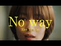 Elee Tia Vivi - No way teaser