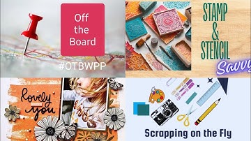 Day 5 #OTBWPP - Scraplift Saturday & Stamp & Stencil Savvy - The Story