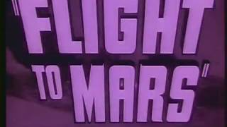 1951 Flight To Mars Trailer