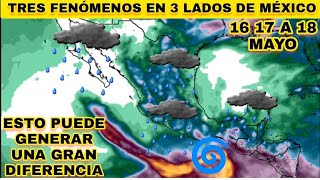 ¡Prepararse! Esto puede traer fuertes lluvias en 3 lados de México by Weather report TV 45,498 views 5 days ago 9 minutes, 19 seconds