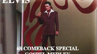 Video thumbnail of "Elvis Presley - 68 Special Comeback Gospel Medley"