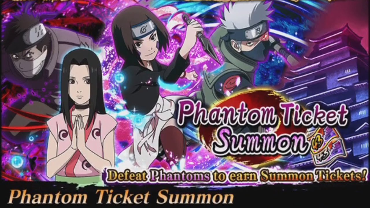 Naruto Blazing - Phantom Tickets Summon [20+ Tickets]