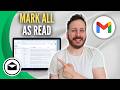 How To Mark All Emails As Read In Gmail