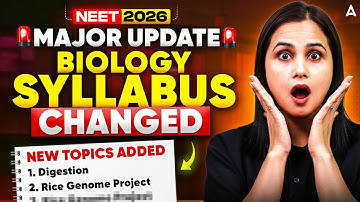 NEET 2026 Latest Update | New Biology Topics Added? Dr Gargi