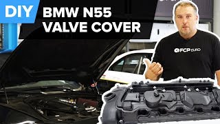 How To Replace The Valve Cover On A BMW N55 Engine (X5, 335i, & More)  DIY, Diagnosis, and Repair