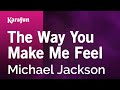 Karaoke The Way You Make Me Feel - Michael Jackson *