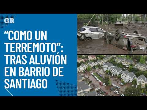 "Like an earthquake": aftermath of mudslide in Santiago neighborhood