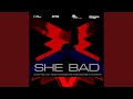 She Bad mp3