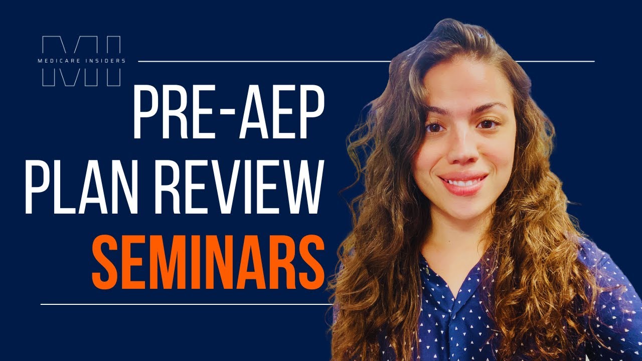 Pre-AEP Plan Review Seminars - YouTube