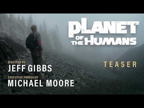 Planet of the Humans - Teaser Trailer