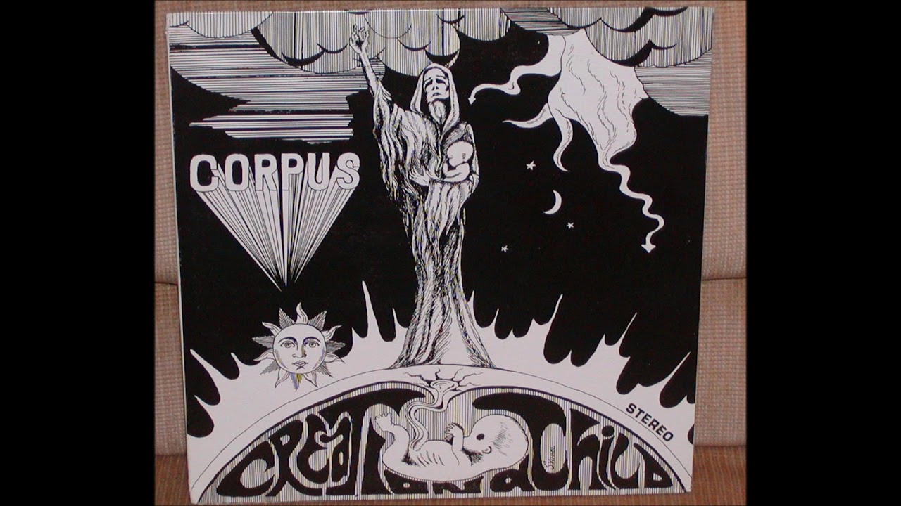 Corpus - Creation A Child (1973) (80s Red Label repro vinyl) (FULL LP)