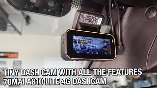 Tiny Dash Cam with all the Features - 70mai A810 Lite 4G dashcam