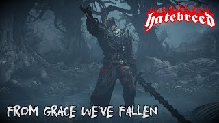 Hatebreed - From Grace We&#39;ve Fallen (GMV)