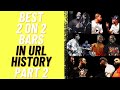 Best 2 on 2 bars in url history part 2