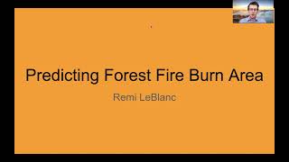 Remi LeBlanc - Predicting Forest Fire Burned Area Using Random Forest