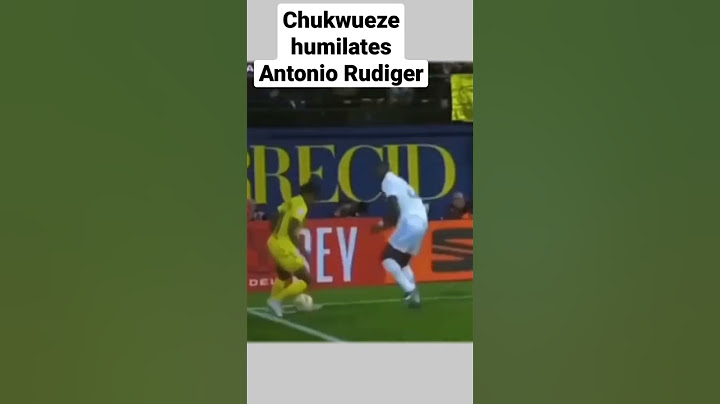 Watch as Nigerian star Chukwueze humiliates Antonio Rudiger #copadelrey #villarreal #realmadrid