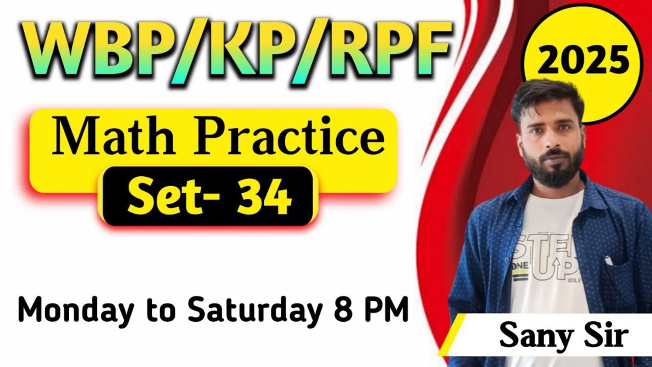 WBP & KP & RPF Math Class 🔥| practice set -34 | #rpf #math #wbp #rpf # ...