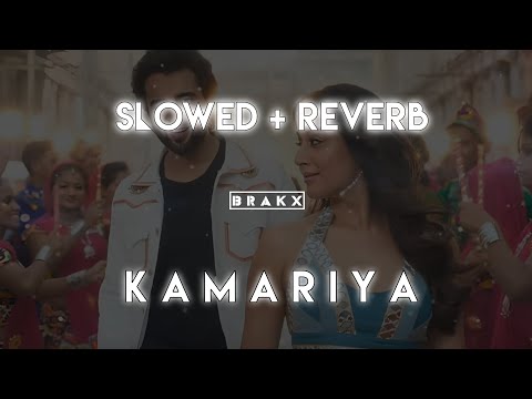 Kamariya - Darshan Raval ( Slowed + Reverb ) | B R A K X  MUSIC |