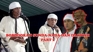 NADA DAN DAKWAH Ceu Eha Jajang kamsur m Oded kacapi iblis Cipto PART 1 bobodoran sunda
