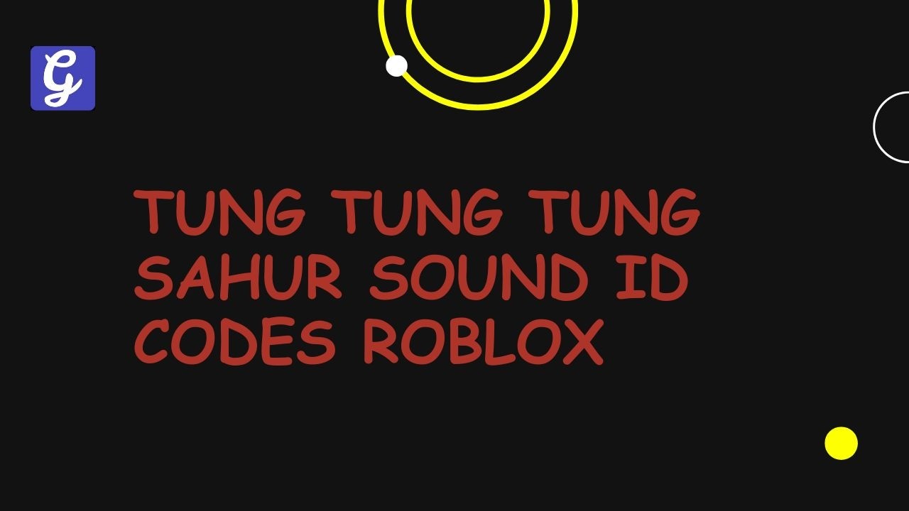 Counter Sound Id Tung Tung Tung Sahur Sound ID codes Roblox - YouTube