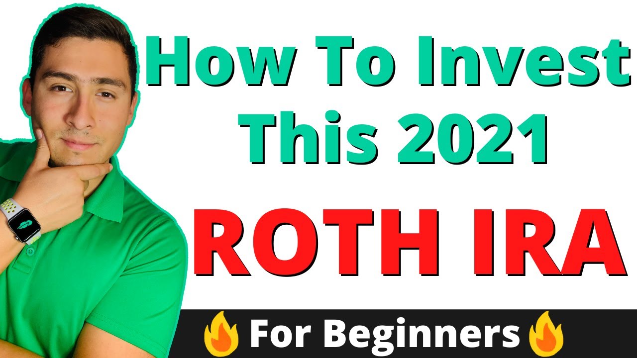 How To Invest Fidelity Roth IRA In 2021 - For Beginners - YouTube