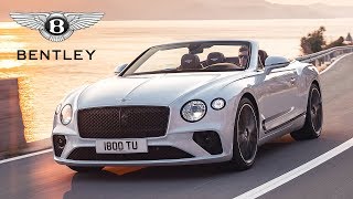 2019 Bentley Continental GT Convertible – Product Presentation