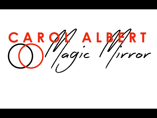 Carol Albert - Magic Mirror Album Radio Promo