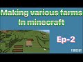 Making various farms in Minecraft | farms | Minecraft | Ep-2 | Skippo