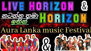 aura Lanka music Festival live horizon an horazon