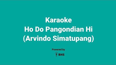 Karaoke Ho Do Pangondian Hi - Arvindo Simatupang