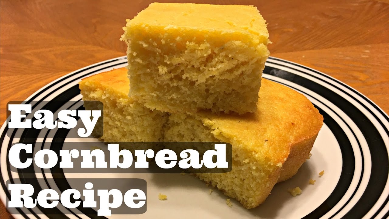 Easy Cornbread Recipe - YouTube
