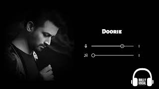 Doorie (Vocals Only) | Atif Aslam | Doorie | Bolly Vocal