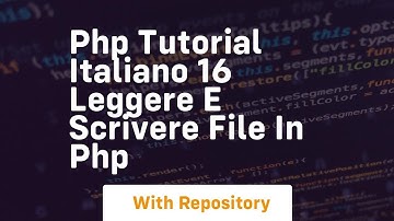 Php tutorial italiano 16 leggere e scrivere file in php