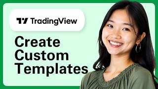 Learn How To Create Custom Templates In Tradingview