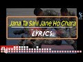 Jana Ta Saili Jane Ho Ghara || Lyrics || Tika Pun || Jhyaure Song Mp3 Song